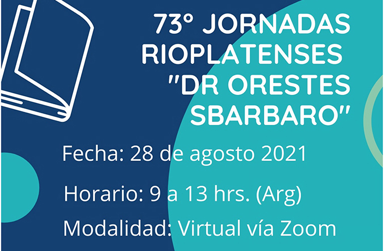 73° Jornadas Rioplatenses de Cirugía Pediátrica. “Dr. Orestes Sbárbaro”